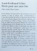 Louis Ferdinand Celine Feerie pour une autre fois